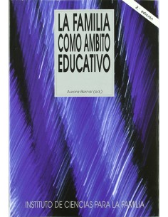 La familia como ambito educativo