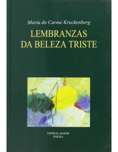 Lembranzas da beleza triste