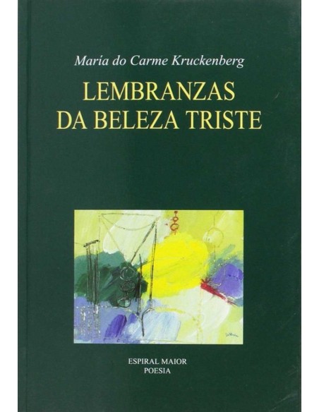 Lembranzas da beleza triste