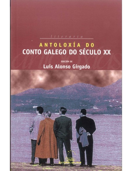 Antoloxia do conto galego do seculo XX