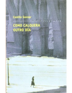 Como calquera outro dia