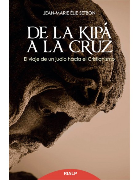 De la kipa a la cruz
