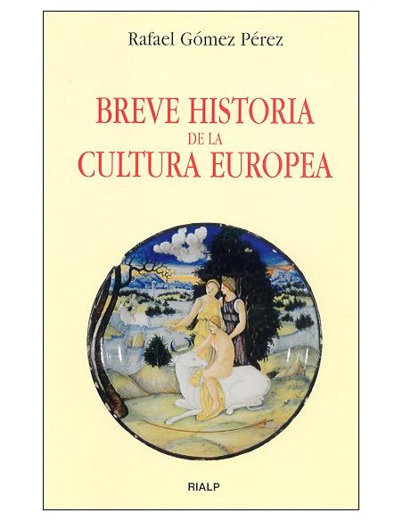 Breve historia de la cultura europea