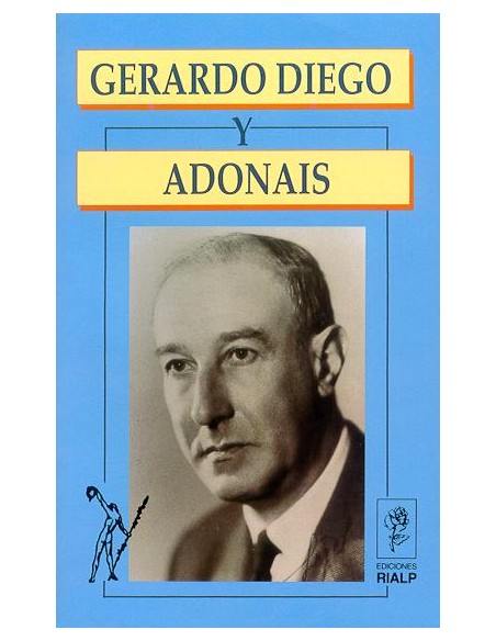 Gerardo Diego y Adonais
