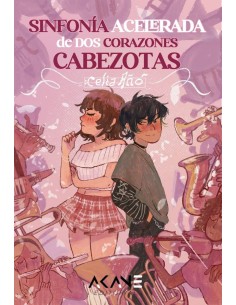 Sinfonia acelerada de dos corazones cabezotas