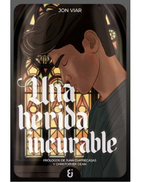 Una herida incurable