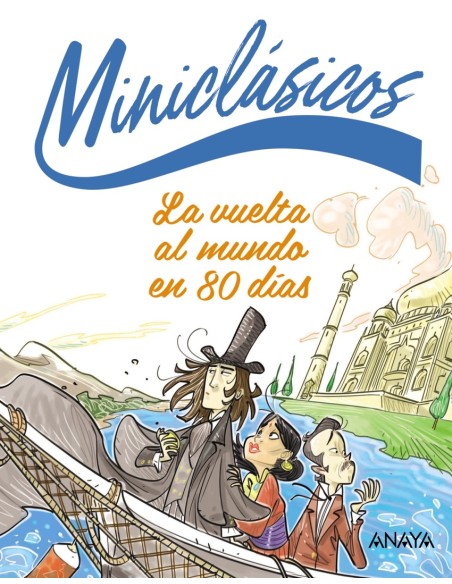 La vuelta al mundo en 80 dias La vuelta al mundo en 80 dias