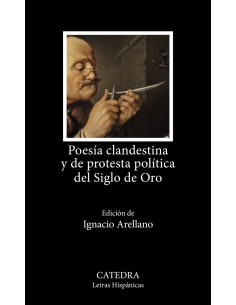 Poesia clandestina y de protesta politica del Siglo de Oro
