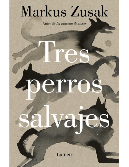 Tres perros salvajes