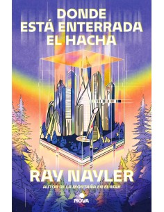 Donde esta enterrada el hacha