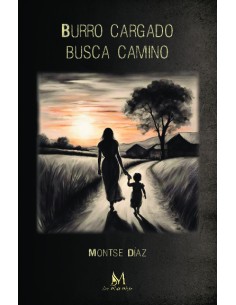 BURRO CARGADO BUSCA CAMINO