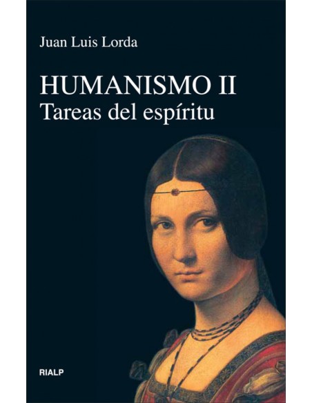 Humanismo II Tareas del espiritu