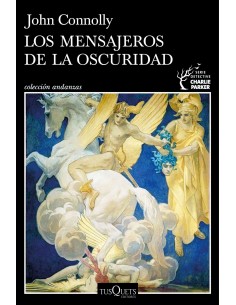 Los mensajeros de la oscuridad Serie Charlie Parker 22