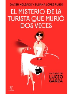 El misterio de la turista que murio dos veces