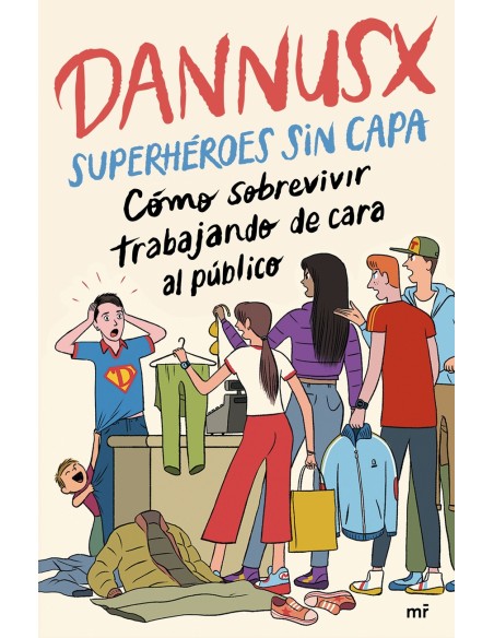 Superheroes sin capa