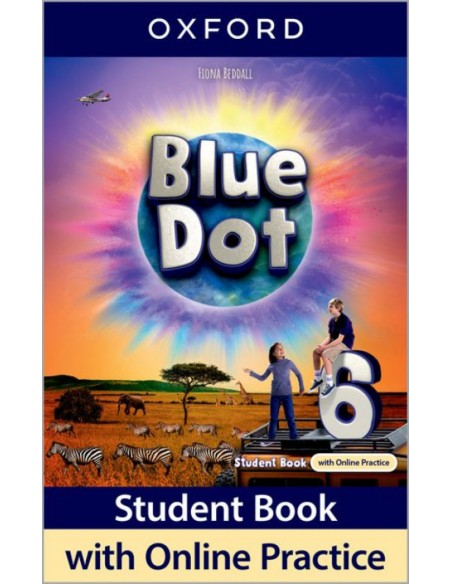 BLUE DOT 6STUDENT BOOK WITH ONLINE PRACTICE 2025