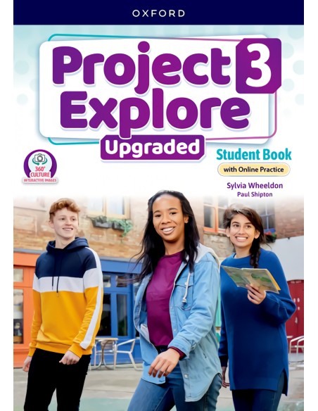 Project explore 3 upgraded Student Book with Online Practice 5th edition 2025