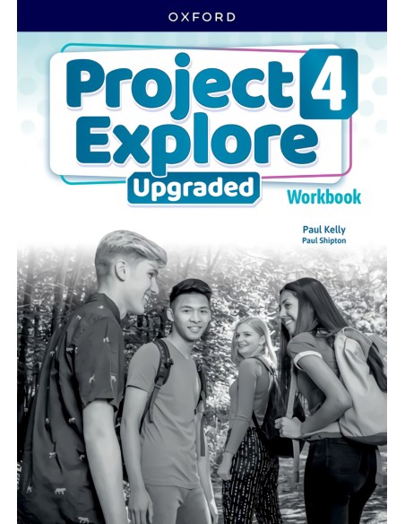 Project explore 4 upgraded workbook 5th edition 2025