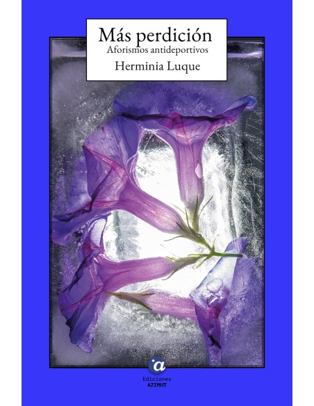 Mas perdicion Aforismos antideportivos