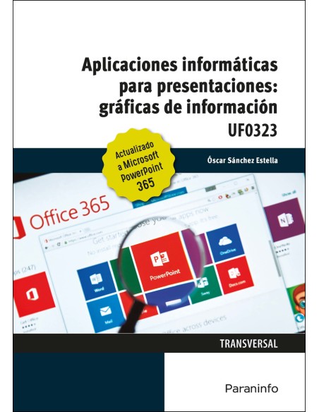 Aplicaciones informaticas para presentaciones graficas de informacion Microsoft Power Point 365