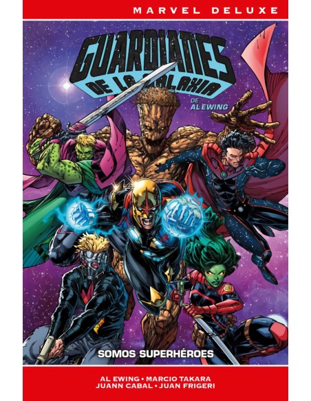 GUARDIANES DE LA GALAXIA DE AL EWING 02 SOMOS SUPERHEROES