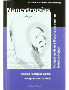 Nancytropias Topografias de una filosofia por venir en Jean Luc Nancy