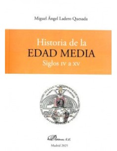 Historia de la Edad Media Siglos IV a XV 2 tomos