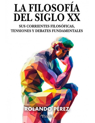 FILOSOFIA DEL SIGLO XX LA
