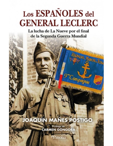 ESPANOLES DEL GENERAL LECLERC LOS