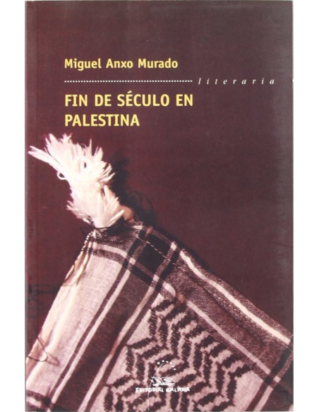 Fin de seculo en Palestina