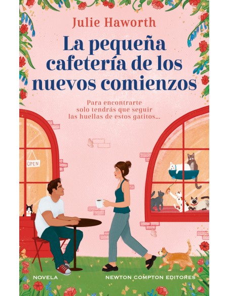 La pequena cafeteria de los nuevos comienzos