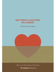 Que torne la joia pura del carrer