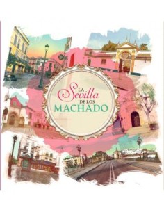 La Sevilla de los Machado