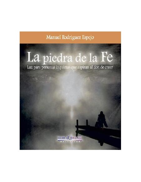 La piedra de la fe