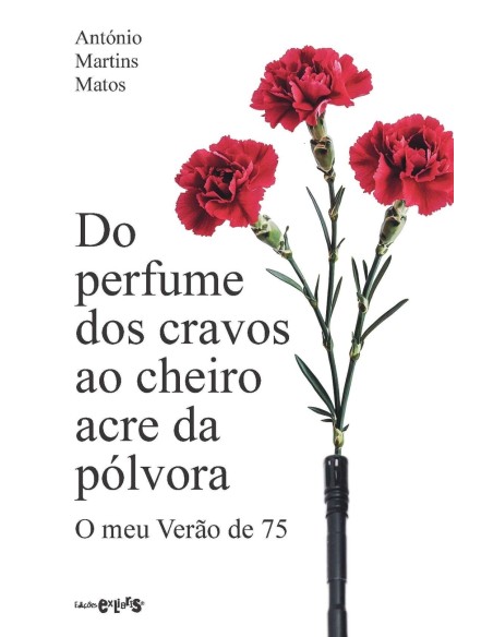 Do perfume dos cravos ao cheiro acre da polvora