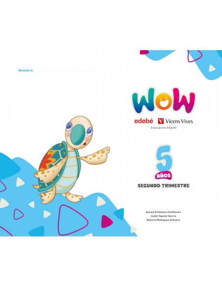 Proyecto WOW 5 anos carpeta 2 trimestre