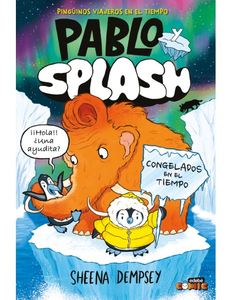 PABLO Y SPLASH CONGELADOS EN EL TIEMPO