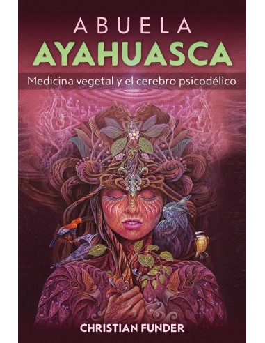 ABUELA AYAHUASCA