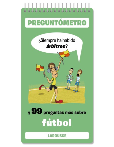 Siempre ha habido arbitros