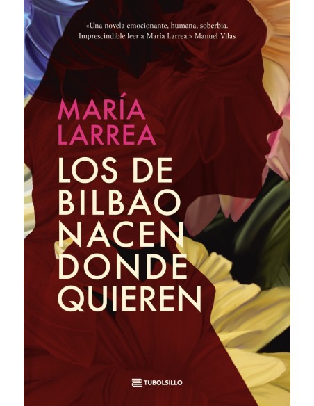 Los de Bilbao nacen donde quieren