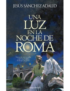 Una luz en la noche de Roma