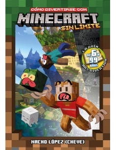 COMO DIVERTIRSE CON MINECRAFT SIN LIMITE