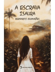 A ESCRAVA ISAURA