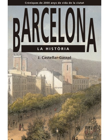 Barcelona La historia
