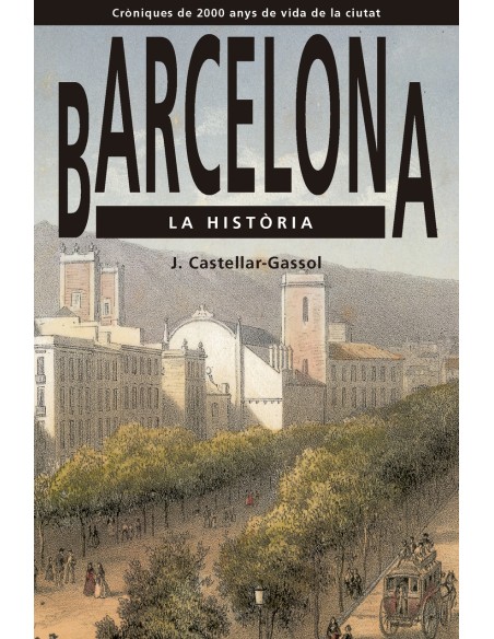 Barcelona La historia