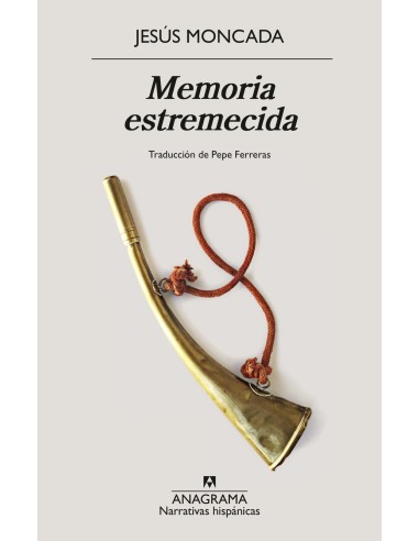 Memoria estremecida