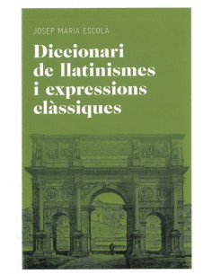 Diccionari de llatinismes i expressions classiques