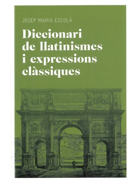 Diccionari de llatinismes i expressions classiques