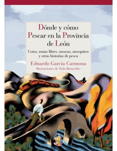 Donde y como pescar en Leon