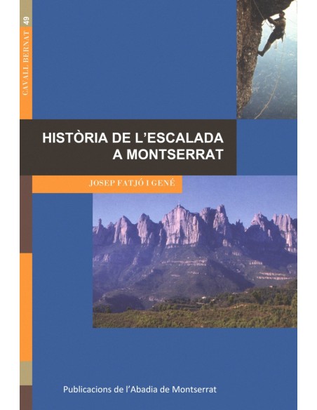 Historia de l escalada a Montserrat